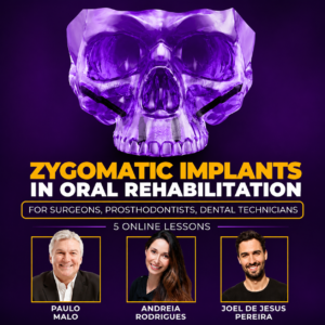 Zygomatic Implants in Oral Rehabilitation: For surgeons, prosthodontists, dental technicians
